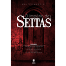 O Império das Seitas Vol. 4 | Walter Martin