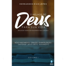 Série O Melhor de Deus Para a Sua Vida Vol. 1, 2 e 3 | Hernandes Dias Lopes