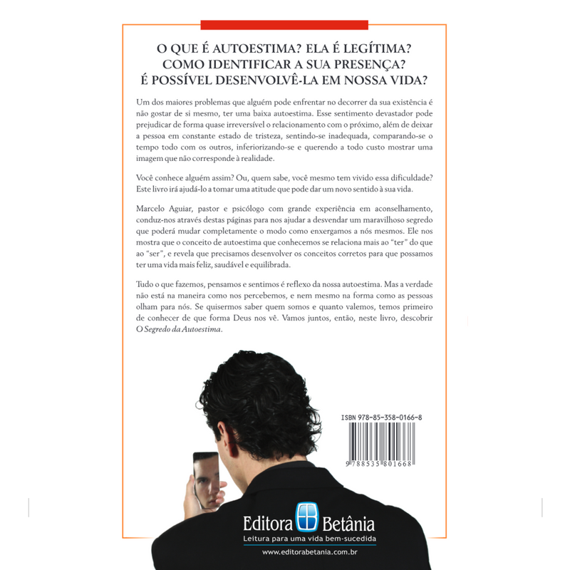 O Segredo da Auto-Estima | Marcelo Aguiar