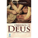 Obreiros de Deus | Oswald Chambers
