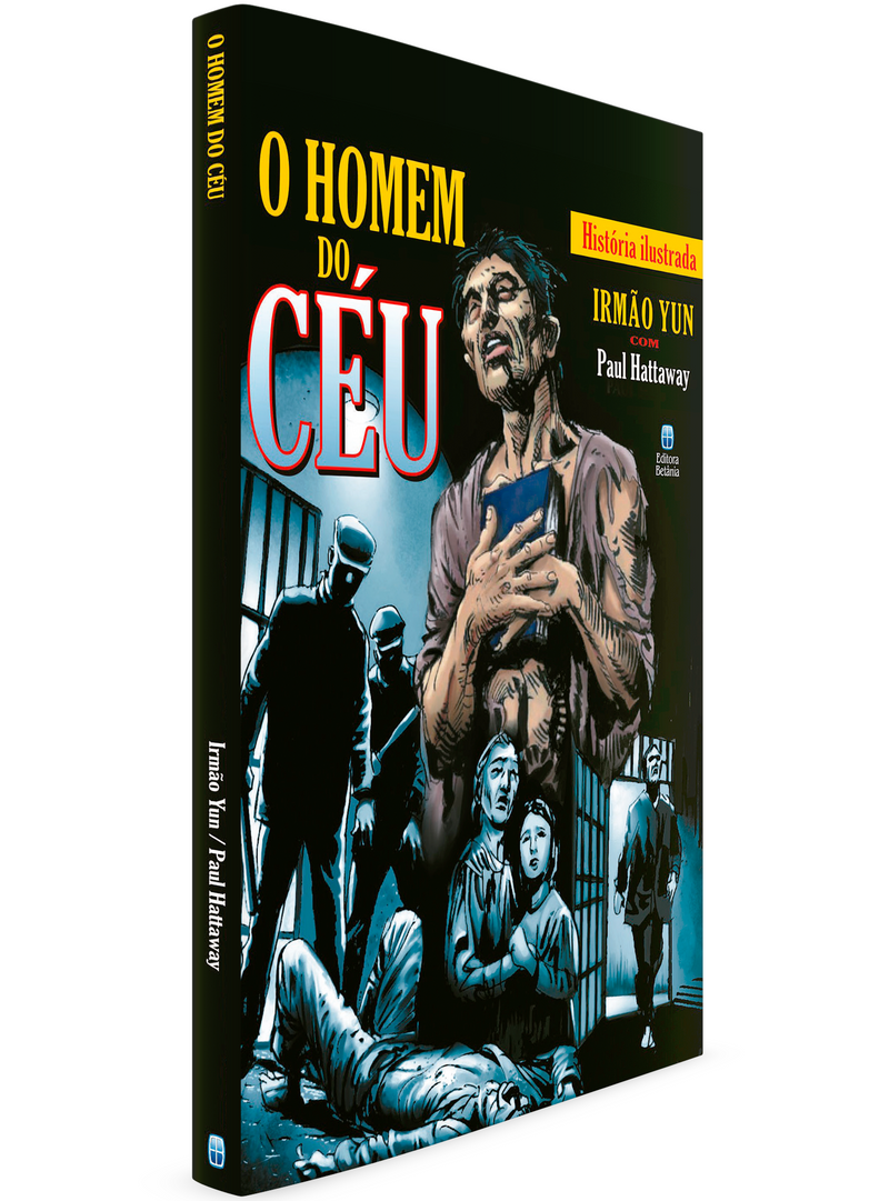 O Homem do Céu em Quadrinhos | Irmão Yun com Paul Hattaway