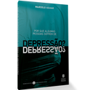 Por que Algumas Pessoas Sofrem de Depressão? | Marcelo Aguiar