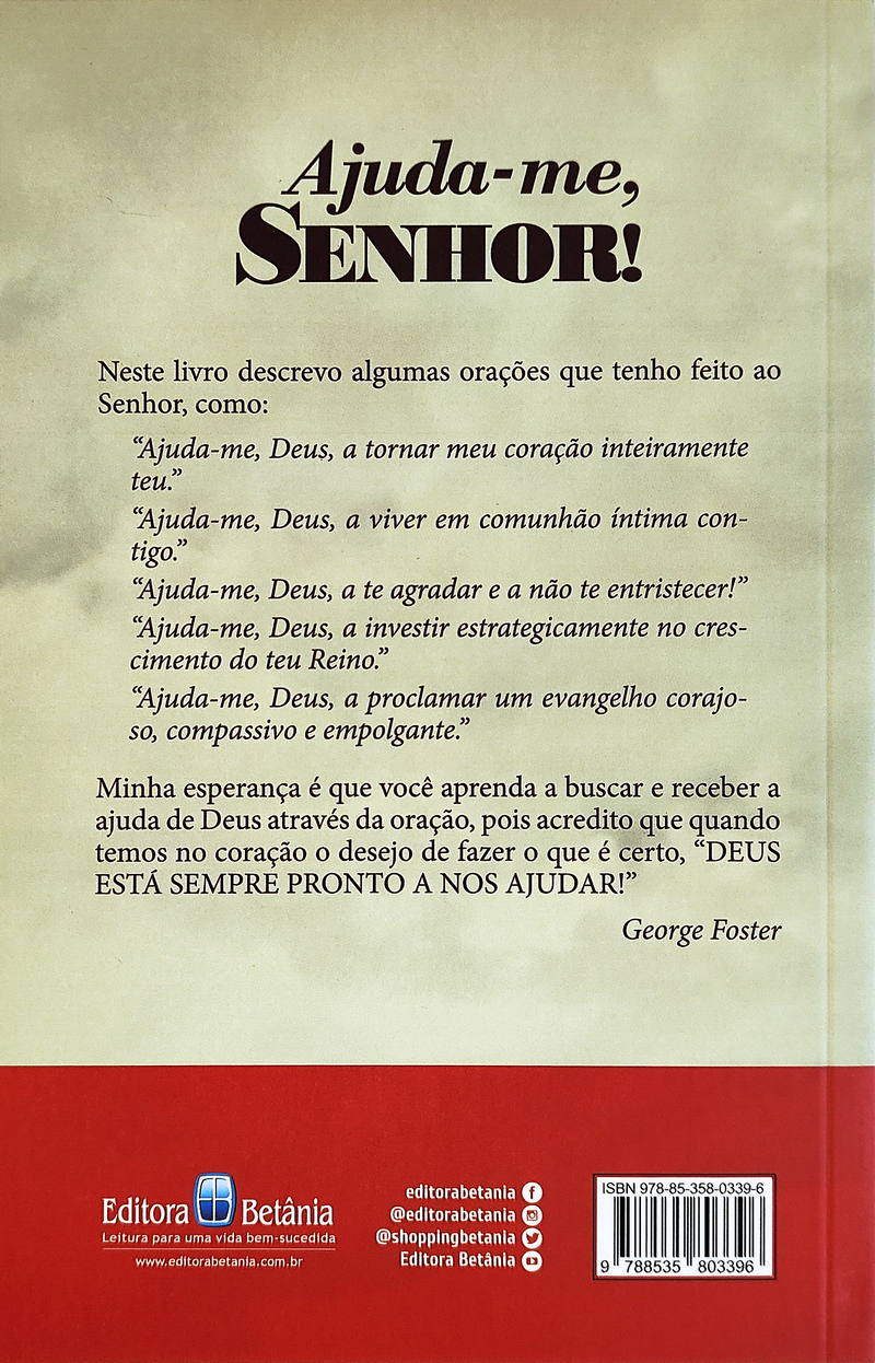 Quando Seu Coração Clama... Ajuda-me Senhor! | George Foster