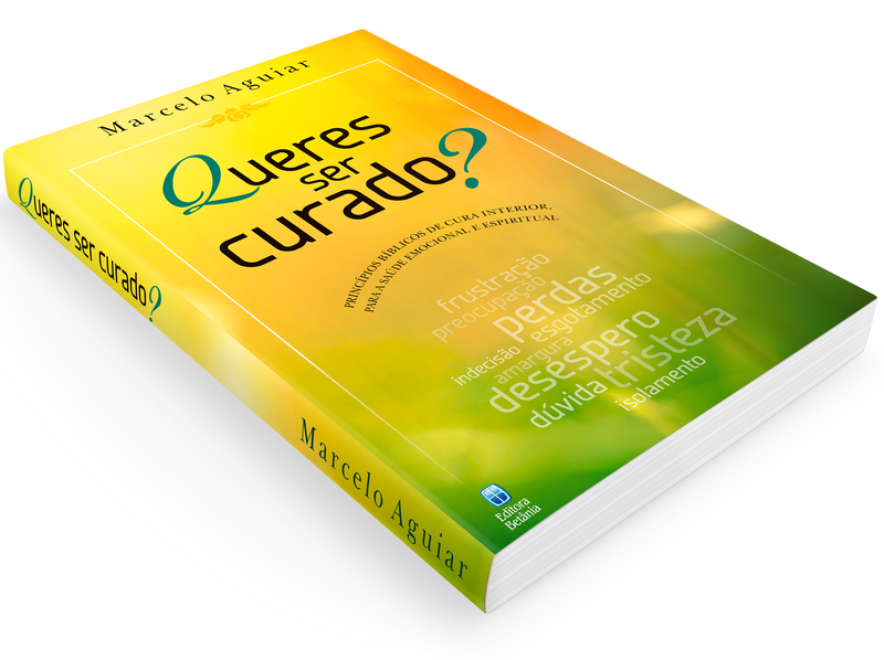 Queres Ser Curado? | Marcelo Aguiar