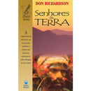 Senhores da Terra | Don Richardson