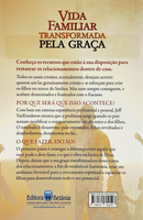 Vida Familiar Transformada Pela Graça | Jeff VanVonderen