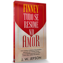 Finney: Tudo se Resume no Amor | J. W. Jepson