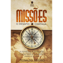 Missões: O Desafio Continua | Ronaldo Lidório