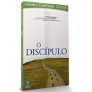 O Discípulo | Juan Carlos Ortiz