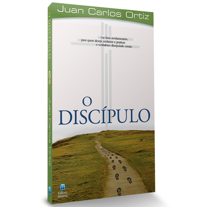 O Discípulo | Juan Carlos Ortiz