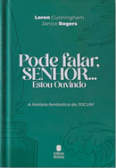 Pode Falar, Senhor... Estou Ouvindo | Loren Cunningham e Janice Rogers | Nova Edição Capa Dura