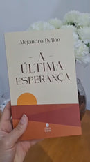 A Última Esperança | Alejandro Bullón
