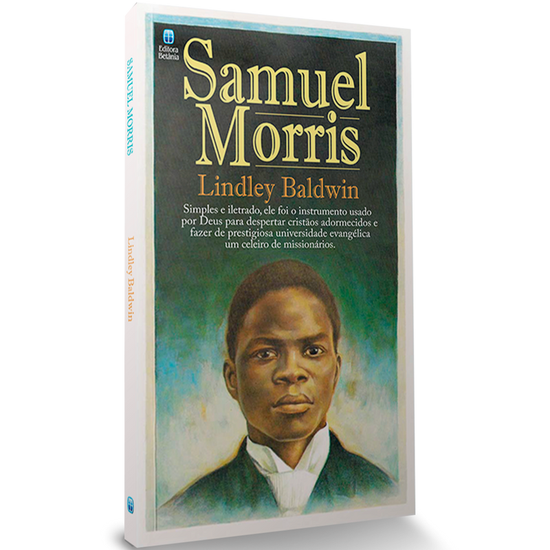 Samuel Morris | Lindley Baldwin