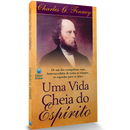 Uma Vida Cheia do Espírito | Charles Finney