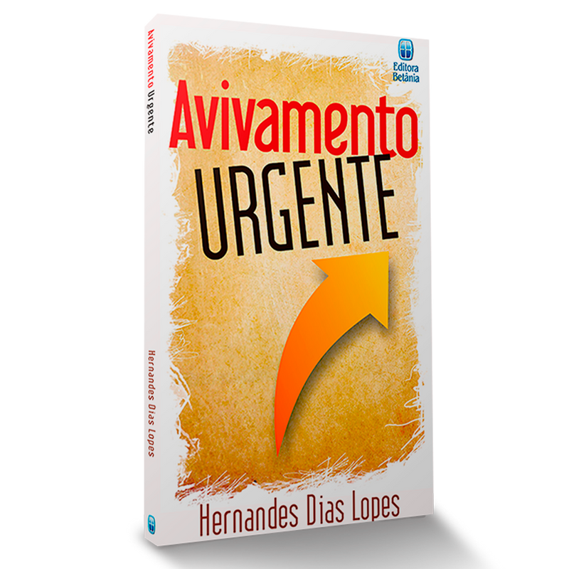 Avivamento Urgente - Hernandes Dias Lopes