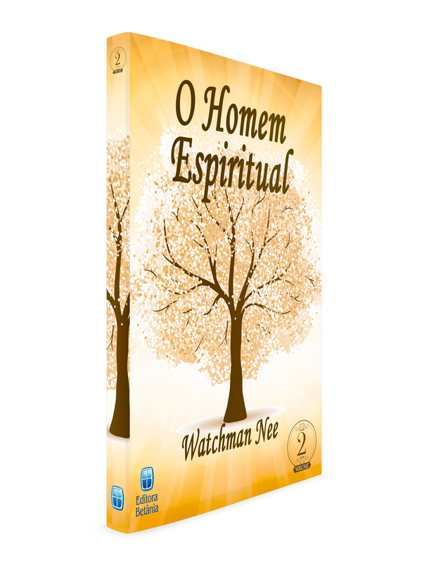 O Homem Espiritual - Vol 2 -  Watchman Nee